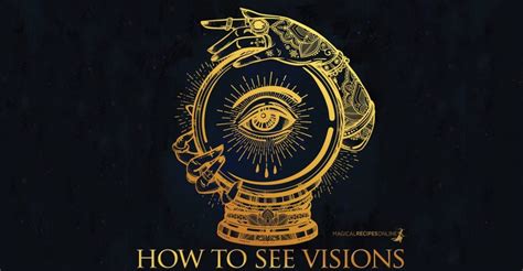 How To See Visions In Your Magic Mirror Magical Recipes Online