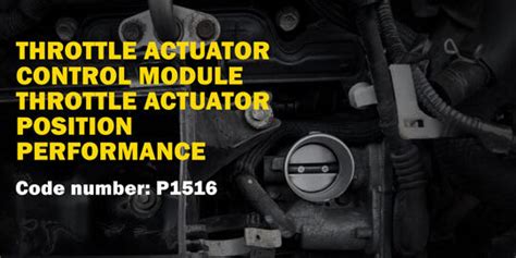 How To Fix Chevy P1516 Code For Engine Reduced Power Throttle Actuator