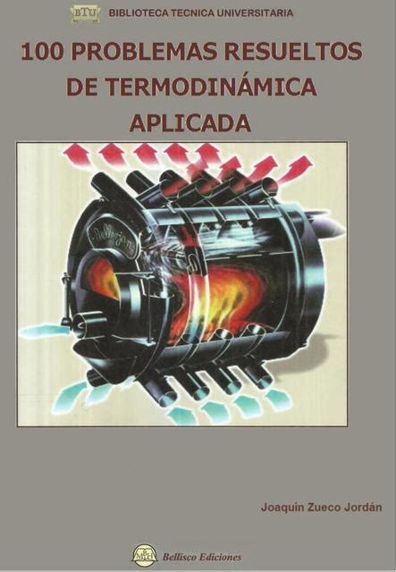 100 Problemas Resueltos De Termodinámica Aplicada Alejandro Oloarte