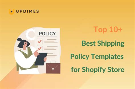 Top 10 Best Shipping Policy Templates For Shopify Store