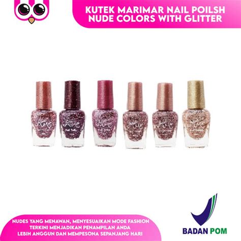 Jual Glitter Kutek Marimar Nail Poilsh Nude Colors With Glitter