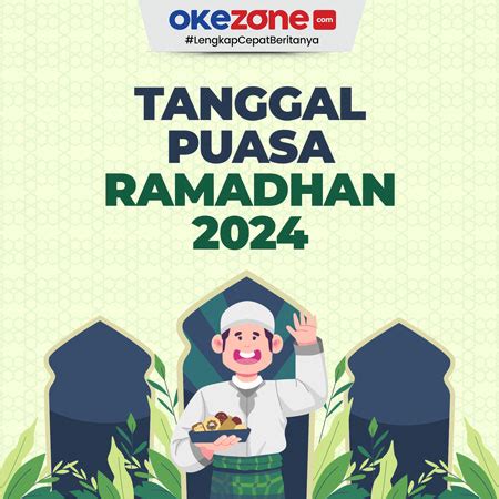 Tanggal Awal Puasa Ramadhan Foto Okezone Infografis