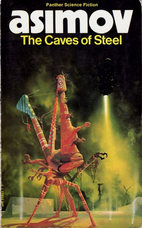 The Caves Of Steel By Isaac Asimov R Badscificovers