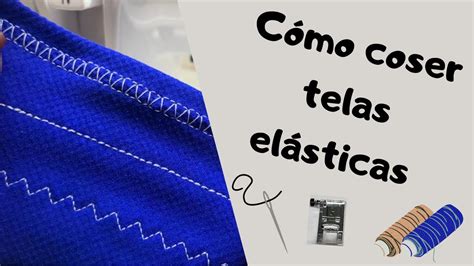 Tips para coser telas elásticas Licra o tejidos de punto 016 YouTube