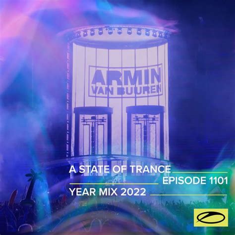 Armin Van Buuren A State Of Trance Asot 1101 Yearmix 2022 29