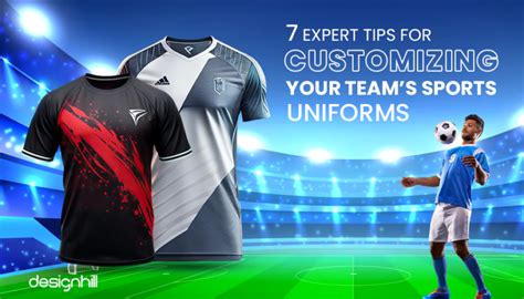 7 Expert Tips for Customizing Your Team's Sports Uniforms | Designhill