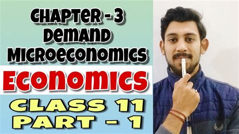 Demand Microeconomics Chapter Class Part Youtube