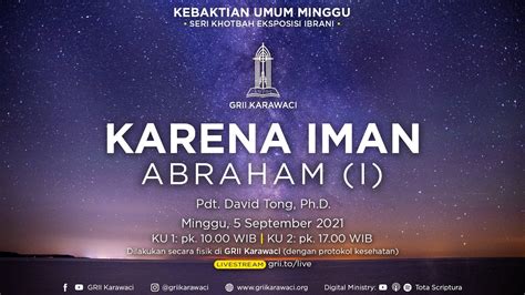 Ku September Kebaktian Umum Pagi Grii Karawaci Youtube