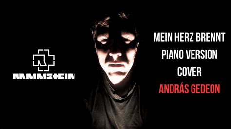 Rammstein Mein Herz Brennt Piano Version Vocal Cover András