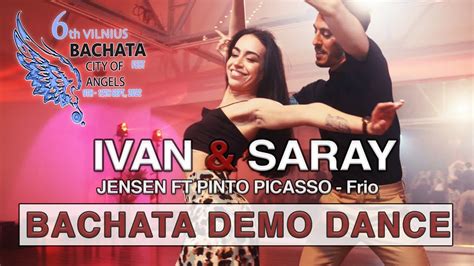 Ivan Saray Bachata Demo Dance Jensen Frio Ft Pinto Picasso