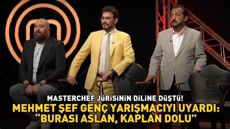 Masterchef J Risinin Diline D T Mehmet Ef Gen Yar Mac Y Uyard