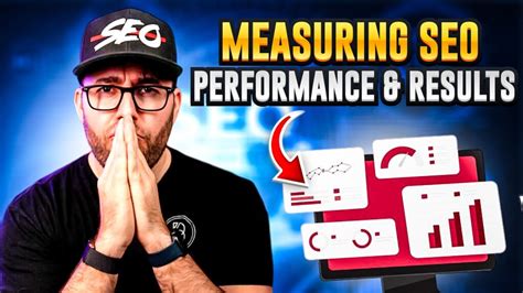 How To Measure SEO Performance And Results