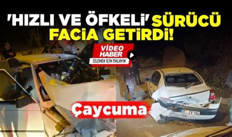 Hızlı ve öfkeli sürücü facia getirdi Asayiş Çaycuma Star