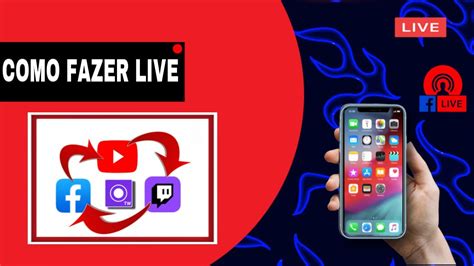 Como Fazer Live Pelo Celular YouTube