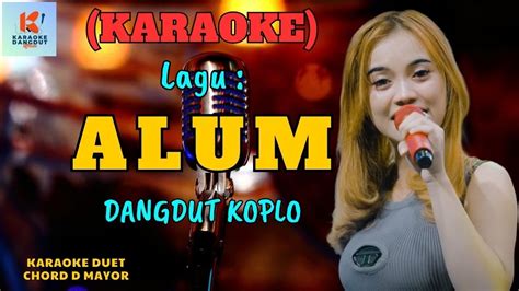 Alum Karaoke Nada Cewek Karaoke Dangdut Official Cover Pa Youtube