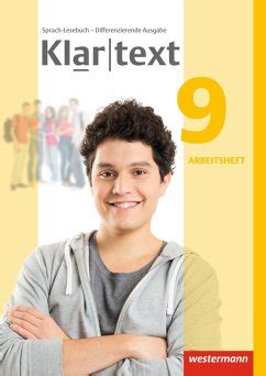 Klartext 9 Arbeitsheft Differenzierende Allgemeine Ausgabe