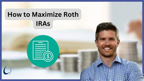 How To Maximize Roth Iras Everything You Need To Know — Saratoga Springs