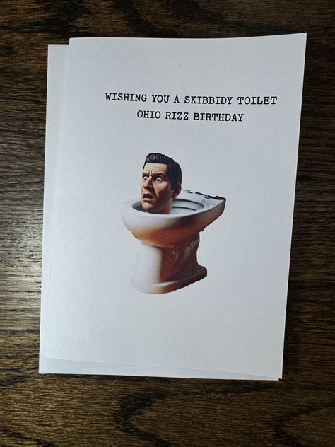 Skibidi Toilet Ohio Rizz Birthday Hilarious Meme-inspired Greeting Card ...