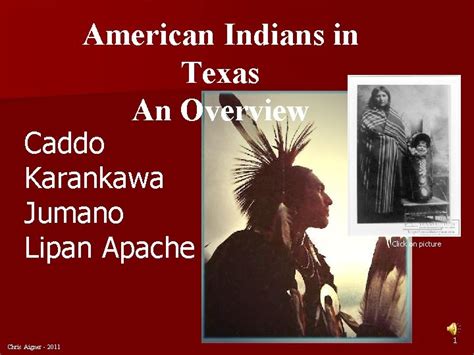 American Indians In Texas An Overview Caddo Karankawa