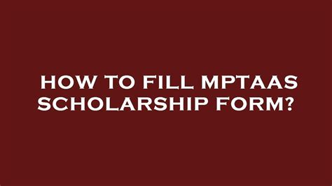 How To Fill Mptaas Scholarship Form YouTube