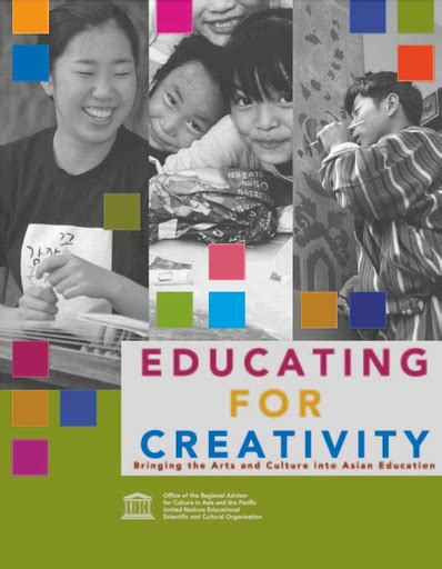 Educating For Creativity Bringing The Arts And Culture Into Asian