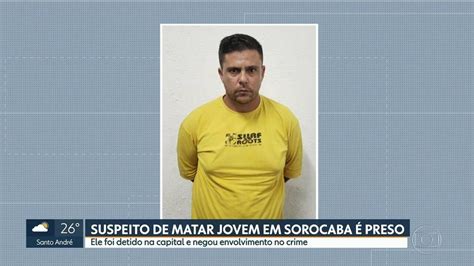 Vídeo Suspeito De Matar Jovem Em Sorocaba é Preso Sp1 G1