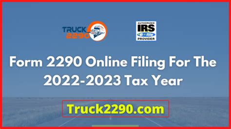 Form 2290 Online Filing For The 2022-2023 Tax Year | Truck2290