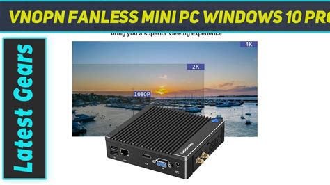 Vnopn Fanless Mini PC Windows 10 Pro AZ Review YouTube