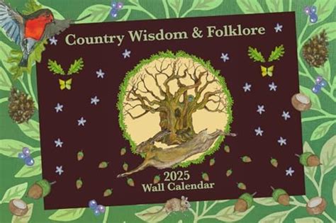 Country Wisdom And Folklore A4 2025 Wall Calendar Uk