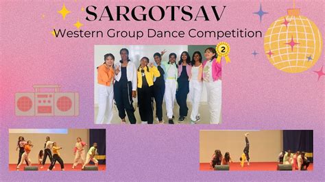 Sargotsav 2023 Western Group Dance Kjc Eng Dept 🥈 Youtube