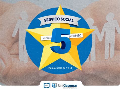 EAD - SERVIÇO SOCIAL É NOTA 5 NO MEC! O nosso curso de Serviço Social é ...