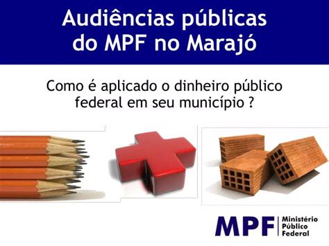 PPT Audiências públicas do MPF no Marajó PowerPoint Presentation