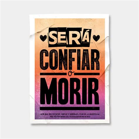 Póster Afiche Será confiar o morir El Plan de la Mariposa