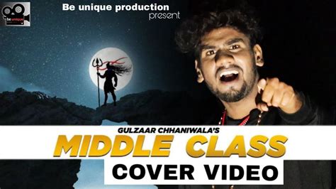 Gulzaar Chhaniwala Middle Class Full Song Bolbam Style Latest