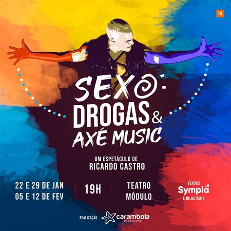 Ricardo Castro Apresenta Espet Culo Sexo Drogas Ax Music Em Curta