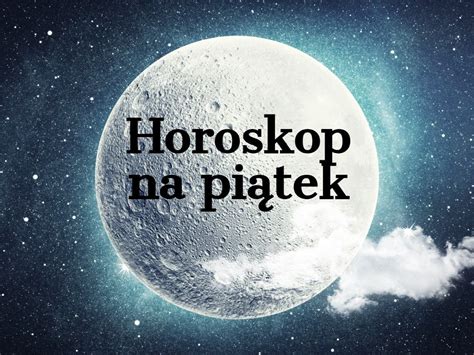 Horoskop Dzienny Stycznia Baran Byk Bli Ni Ta Rak Lew Panna