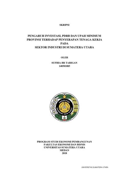 PENGARUH INVESTASI PDRB DAN UPAH MINIMUM PROVINSI TERHADAP PENYERAPAN