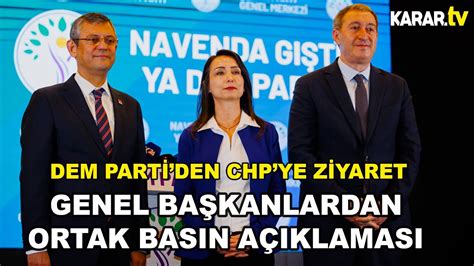 CANLI DEM Parti Den CHP Ye Ziyaret YouTube