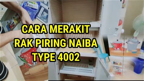 Cara Merakit Rak Piring Naiba Type 4002 Janghwarindra YouTube