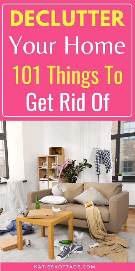 Declutter Your Home Check List Things To Get Rid Of