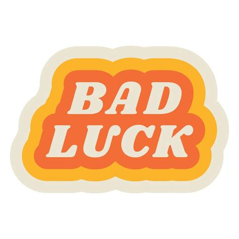 Bad Luck Lettering Vintage. Vector art illustration 21671383 Vector Art ...