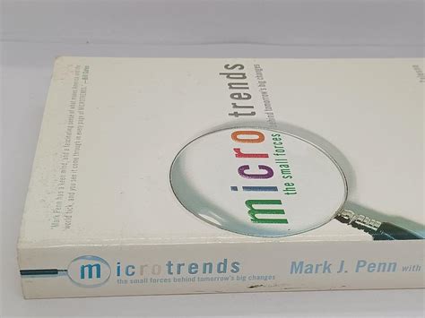 Micro Trends The Small Forces Behind Tomorrow S Big Changes By Mark J