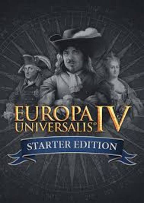 Buy Europa Universalis Iv Starter Edition Pc Steam Key Cheap Price