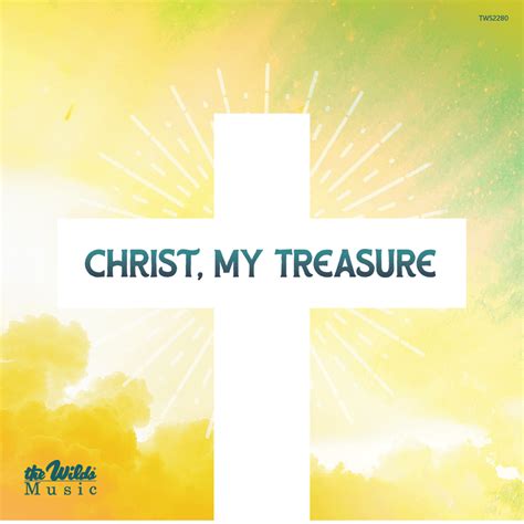 Christ, My Treasure – The Wilds Online Store