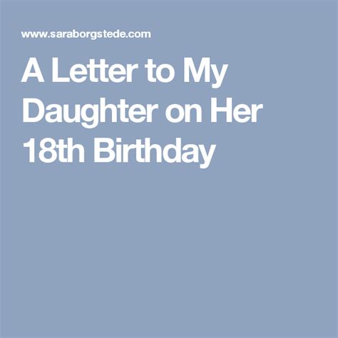 Quotes For My Daughter On Her 18th Birthday - ShortQuotes.cc