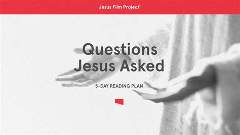 Questions Jesus Asked