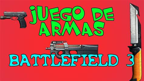 LIVE EPICO En Maestro Armero Juego De Armas Battlefield 3 YouTube