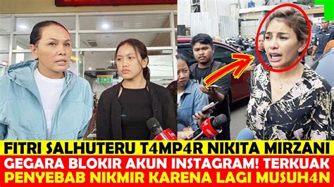 FITRI SALHUTERU T4MP4R NIKITA MIRZANI GEGARA BLOKIR AKUN INSTGRAM