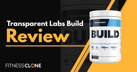 Transparent Labs Build Review Is It Effective