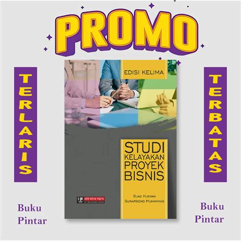 Jual Studi Kelayakan Proyek Bisnis Edisi By Suad Husnan Terbaru